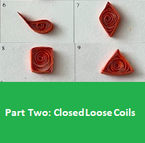 Paper Quilling Closed Loose Coils Part 2